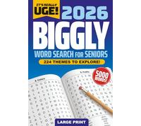 2026 Biggly Word Search for Seniors: 224 Themed Word Puzzles Featuring 5000 Words for Stimulating and Relaxing Puzzle Sessions!
