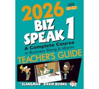2026 BIZ SPEAK TEACHER'S GUIDE: American Idioms & Slang