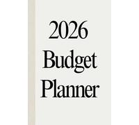 2026 Budget Planner Monthly & Weekly Expense Tracker, Bill Organizer, Savings Planner & Financial Goal Workbook for a Stress-Free Year