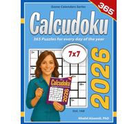 2026 Calcudoku: 365 Puzzles (7x7) for Every Day of the Year