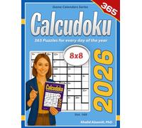 2026 Calcudoku: 365 Puzzles (8x8) for Every Day of the Year