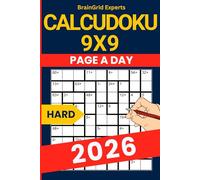 2026 Calcudoku Puzzle Book - 365 Hard Puzzles (9x9 Grid): Challenging Mathdoku Logic Puzzle Book for Adults - 2 Puzzles Per Page - 6x9 Format with Solutions