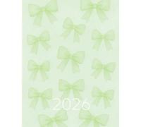 2026 Calendar, Cute Stylish Light Pastell Green Bows Beige Cover: 365 Day Schedule Plan, Jan- Dez, Extra Space For Notes, Goal Tracking, Daily & Monthly Planner
