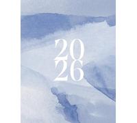 2026 Calendar, Simple Stylish Blue Watercolor Marble Cover: 365 Day Schedule Plan, Jan- Dez, Extra Space For Notes, Goal Tracking, Daily & Monthly Planner