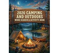 2026 Camping and Outdoors Word Search & Activity Book: Mixed Difficulty Word Search & Bonus Puzzles • Large Print