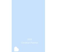 2026 Christian Planner Blue: Prayer Journal, Bible devotional | Daily, Weekly & Monthly | 12 Month |Small A5 (5.5 x 8.5)