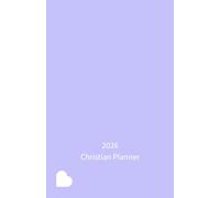 2026 Christian Planner Purple: Prayer Journal, Bible devotional | Daily, Weekly & Monthly | 12 Month |Small A5 (5.5 x 8.5)