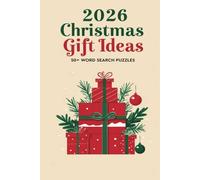 2026 Christmas Gift Ideas Word Search: 50+ Festive Puzzles for Adults and Teens | A Fun and Cozy Holiday Activity Book