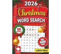 2026 Christmas Word Search for Adults: 100 Large Print Puzzles to Celebrate Christmas with Fun and Relaxation