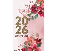 2026 Compact Monthly Planner - Small-Sized Organizer for Easy Scheduling: Minimalist & Lightweight Calendar Efficient Planning and Goal Tracking Pink Red Floral Cover