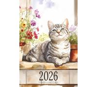 2026 Contented Cats Weekly Planner: 52 Weeks Of Cozy Cottage Cats Illustrations