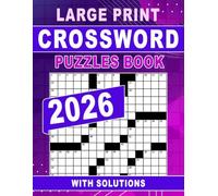 2026 Crossword Puzzles Book Large Print: Big Text and Smooth Solving for Daily Enjoyment