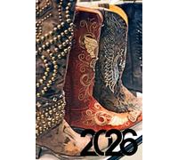 2026 Cute Cowboy Boots Planner: 6" x 9" Inches Weekly Daily Calendar