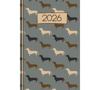 2026 Dachshund Diary: Week-to-View Daily Planner & Journal - Grey
