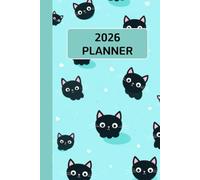 2026 daily and Monthly calendar Planner 6x9, 12 Months, Jan to Dec 2026, with Hourly Time Slots, soft cover, Small Planner Notebook, time Management and Hit Your Goals, Lasts 6month: cute cats