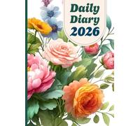 2026 Daily Diary: A4 page a day planner - 12 months from January to December with ample space to plan your days and take notes
