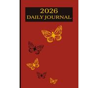 2026 Daily Journal - Minimalist Blank Notebook for Writing, Reflection, and Goal Setting: 100 pages of clean, unlined paper for journaling, planning, ... notebook to inspire your best year yet.