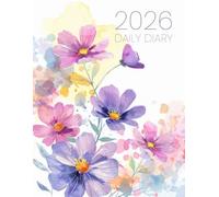 2026 Daily Journal: One Page Per Day Organizer with Goal Setting, Calendar, Password Logbook & Notes - Large 8.5" x 11" Diary