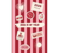 2026 Daily Planner - "2026 is my year" - 2 pages per week | January-December 2026 | Weekly Organizer with To-Do Lists, Notes & Appointments: A simple ... to organize your life day by day in 2026