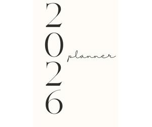 2026 Daily Planner: A 12-Month Agenda with Monthly Calendars & One Page Per Day Layout | Hourly Schedule, Top Priorities, and Daily Affirmations to Achieve Your Goals