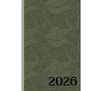 2026 Daily Planner: Daily Use Planner [Forest Foliage]: Find Stillness, Growth and Purpose in Each Day