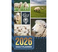 2026 Daily Planner: Hardcover / One Page Per Day / 6x9 Dated Organizer With Hourly Diary - 1 Hour Time Slots / To Do List / Notes Section / Scheduling Gift / Sheep - Farm Animal Art Cover