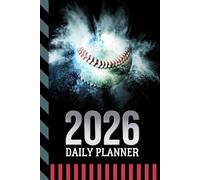 2026 Daily Planner: Hardcover / One Page Per Day / 6x9 Dated Organizer With Hourly Diary - 1 Hour Time Slots / To Do List / Notes Section / Scheduling Gift / Baseball - Sports Art Cover