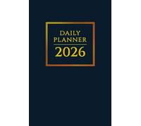 2026 Daily Planner One page per day: Daily diary for 365 days | 12 months from Jan 1, 2026 to Dec 31, 2026 (1 page per day) | Fully Lined and Dated Journal