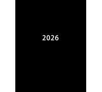 2026: Daily Planner With Hourly Time Slots 6AM - 11PM | Full Page Per Day | Large 8.5" x 11" Letter Size Agenda | Simple Black