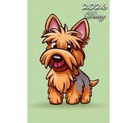 2026 Diary: Australian Terrier Dog: | A5 Week to View Dated from Jan 2026 to Dec 2026 | Weekly Planner Agenda Personal Organiser