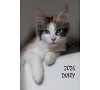 2026 Diary: Cat Lover's Planner, Organiser and Journal, Standard Size: Main UK , Canadian and US Holidays Calico Kitten Edition