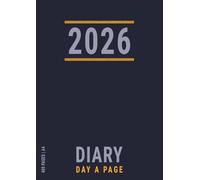 2026 Diary Day a Page A4: Planner Day per Page with Times and UK Holiday Dates , January to December