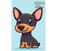 2026 Diary: Manchester Terrier Dog: | A5 Week to View Dated from Jan 2026 to Dec 2026 | Weekly Planner Agenda Personal Organiser