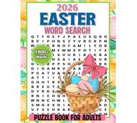 2026 Easter Word Search Puzzle Book For Adults: 88 Large Print Puzzles with 1800+ Words to Celebrate the Joy of Easter (Holiday Puzzle Collection for Teens, Adults & Seniors)