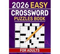 2026 Easy Crossword Puzzles Book For Adults: Clear Layout and Relaxing Word Games for All Skill Levels