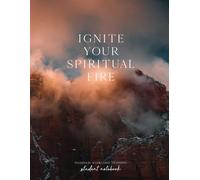 2026 Ellerslie Discipleship Weeklong Notebook: Ignite Your Spiritual Fire