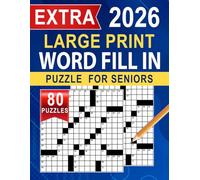 2026 Extra Large Print Word Fill In Puzzle For Seniors: Designed for Clear Reading and Comfortable Solving Time