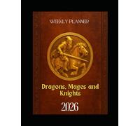 2026 Fantasy Planner: Dragons, Mages and Knights