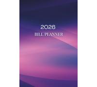 2026 Finance Tracker: A Simple Notebook to Track Expenses, Income, Bills, and Monthly Budgets