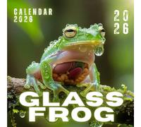 2026 Glass Frog Art Calendar: Delicate Amphibians & Jungle Greens