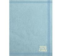 2026 Goal-Setting Planner: A Minimal Organizer for Achieving Goals with Daily Structure & Weekly Focus