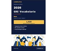 2026 GRE Vocabolario: Pacchetto 1: Base (1,528 parole)