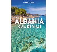 2026 Guía De Viaje A Albania