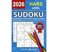 2026 Hard Sudoku Puzzle: A Book With More Than 1000+ Hard Sudoku Puzzles Book For Adults and Seniors with Full Solutions