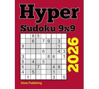 2026 Hyper Sudoku 9x9: Hyper Sudoku Puzzle Book for Adults