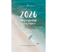 2026 Inspirational Weekly Planner - Includes Vision Map, Goal Setting, Inspirational Quotes & Numbered Pages: Notes of Eternity: The Ancient Collection