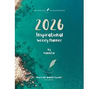 2026 Inspirational Weekly Planner - Includes Vision Map, Goal Setting, Inspirational Quotes & Numbered Pages: Notes of Eternity: The Ancient Collection