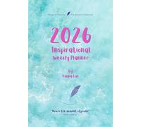 2026 Inspirational Weekly Planner - Includes Vision Map, Goal Setting, Inspirational Quotes & Numbered Pages: Notes of Eternity: The Ancient Collection