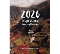 2026 Inspirational Weekly Planner - Includes Vision Map, Goal Setting, Inspirational Quotes & Numbered Pages: Notes of Eternity: The Ancient Collection