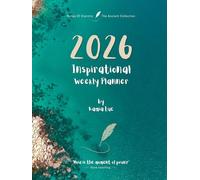 2026 Inspirational Weekly Planner - Includes Vision Map, Goal Setting, Inspirational Quotes & Numbered Pages: Notes of Eternity: The Ancient Collection